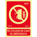 Señal 210x300mm Pvc Lumi No Utilizar Caso Emergencia Rd00114
