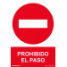 Normaluz RD40017 - Señal Prohibido El Paso PVC Glasspack 0,7mm 21x30 cm