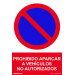 Normaluz RD40038 - Señal Prohibido Aparcar A Vehículos No Autorizados PVC Glasspack 0,7 mm 21x30 cm con CTE, RIPCI