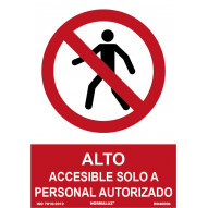SeÑal Prohibido Alto Personal Autorizado Pvc 210x300mm