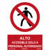 SeÑal Prohibido Alto Personal Autorizado Pvc 210x300mm