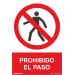 Normaluz RD40002 - Señal Prohibido El Paso PVC Glasspack 0,7mm 21x30 cm