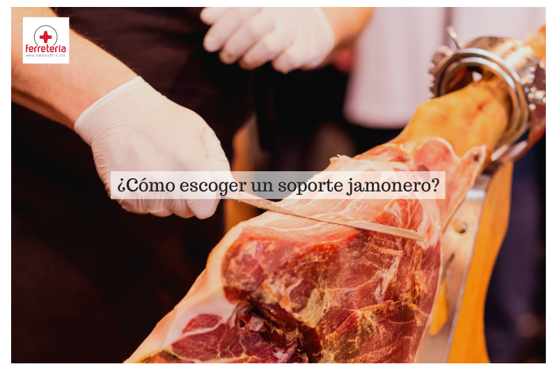 ¿Cómo escoger un buen soporte jamonero?