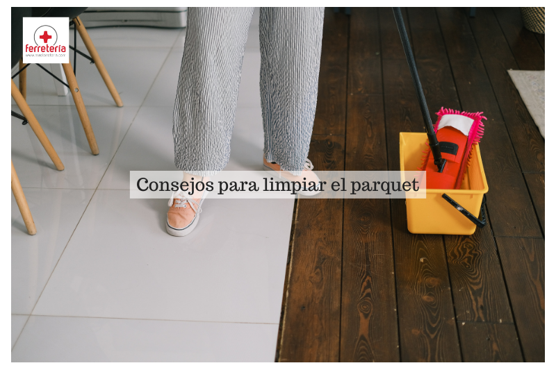 Consejos para limpiar parquet