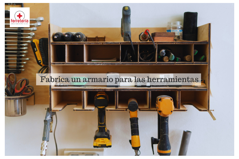 ¿Cómo fabricar un armario herramientas?