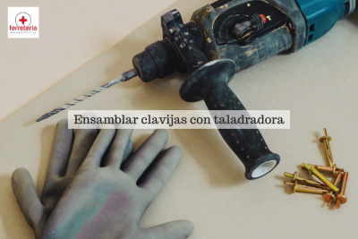 Ensamblar clavijas con taladradora