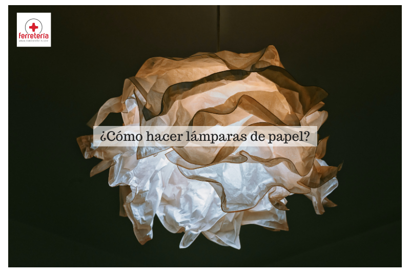 ¿Cómo hacer lámparas de papel?