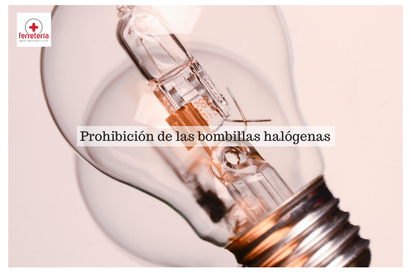 Prohibición de las bombillas halógenas en la UE: Todo lo que necesitas saber