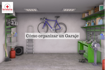 ¿Cómo organizar un garaje?