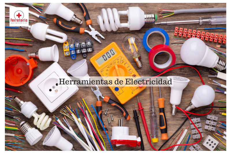 Herramientas de electricidad más usadas y para qué sirven