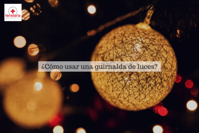 ¿Cómo usar una guirnalda de luces? ¡Decora con led!