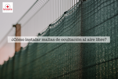 ¿Cómo instalar mallas de ocultación en un jardín o un balcón?