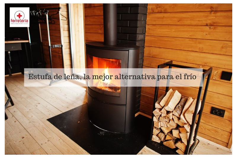 Estufa de leña, la mejor alternativa para el frío